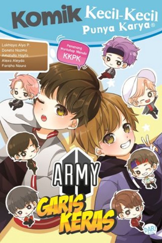 Komik Kecil-Kecil Punya Karya Army Garis Keras
