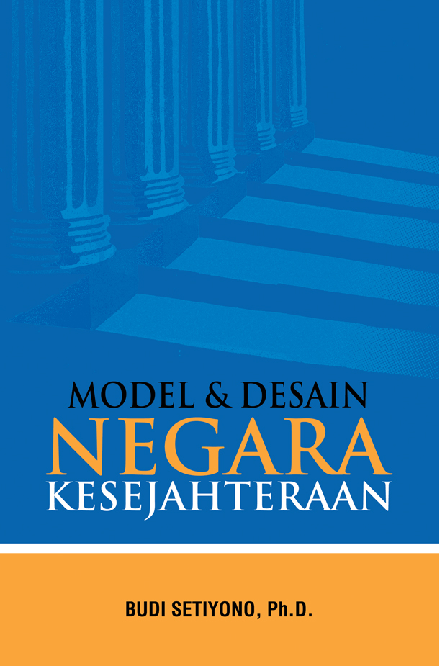 Model & Desain Negara Kesejahteraan
