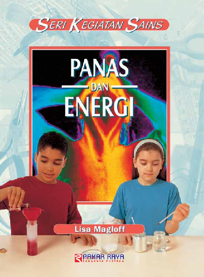 Seri Kegiatan Sains Panas dan Energi
